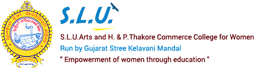 S.L.U.ARTS AND H. & .P THAKORE COMMERCE COLLEGE FOR WOMEN